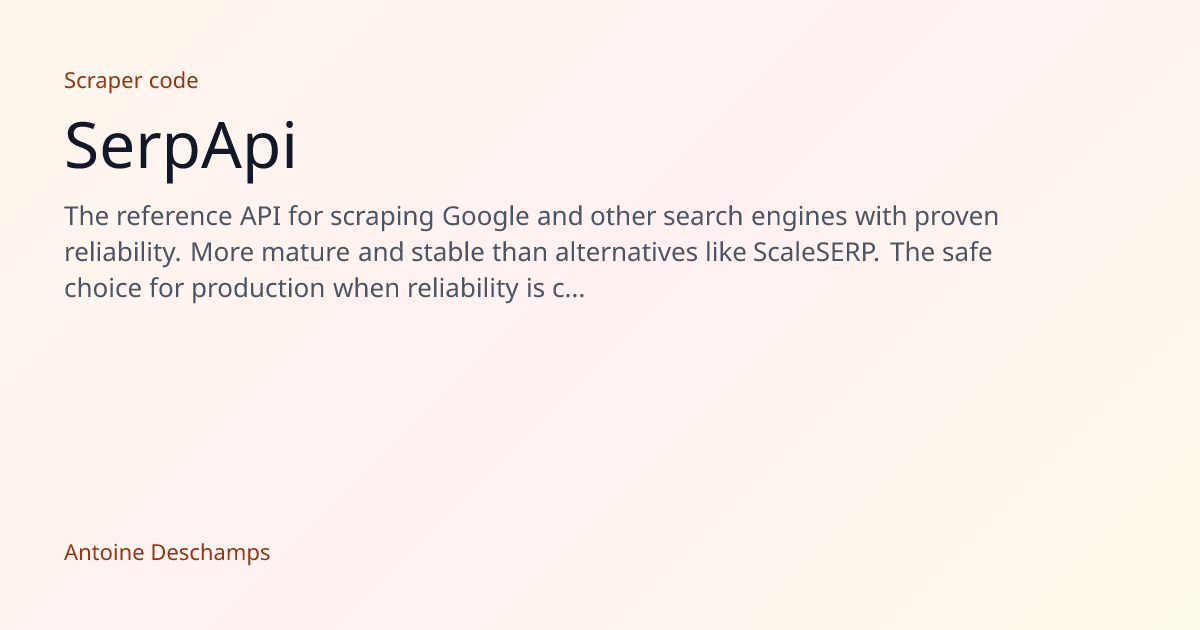 SerpApi - The reference API for scraping Google and other search ...